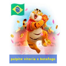 palpite vitoria x botafogo